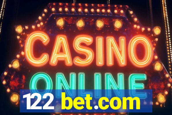 122 bet.com